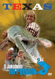 S Jakubem na rybách - Texas DVD
